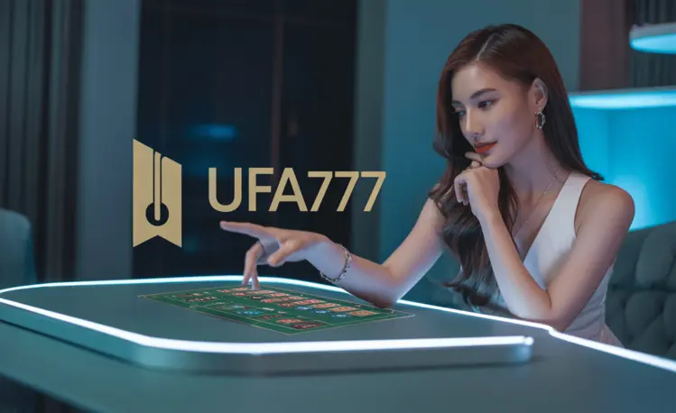 UFA777 เว็บพนันออนไลน์อันดับ 1 แตกง่ายจ่ายไว ไม่มีเอเย่นต์